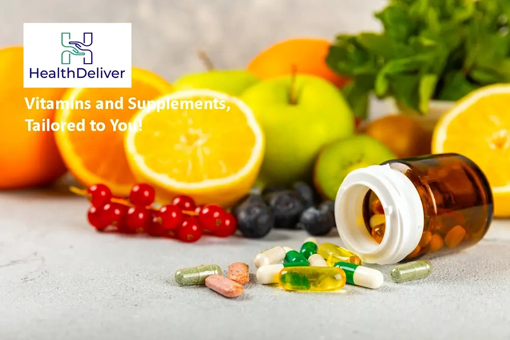 Vitamins and Supplements, Tailored to You