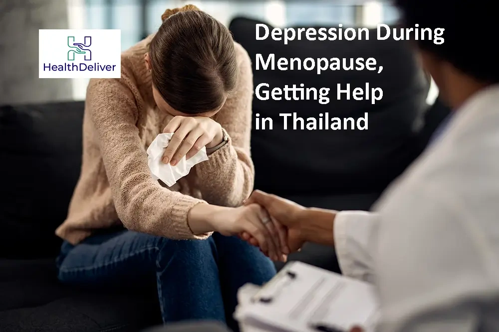 Depression During Menopause, Getting Help in Thailand