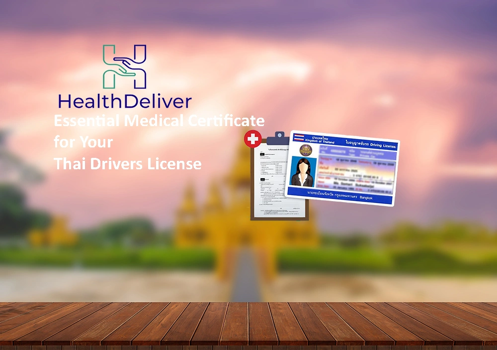 Essential Medical Certificate for Your Thai Drivers License