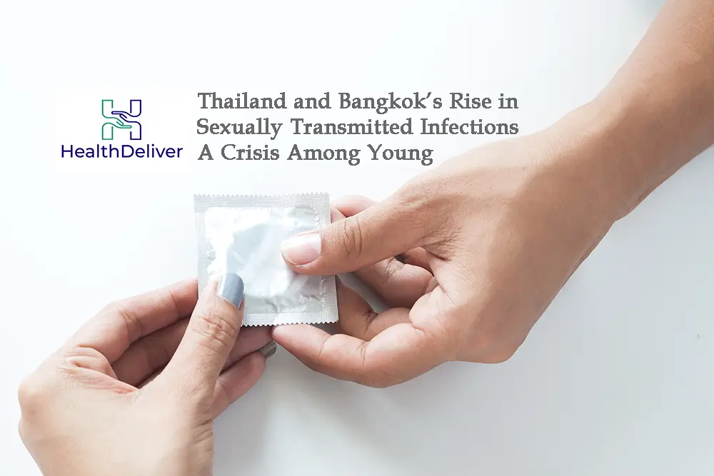Thailand and Bangkok Rise in Sexually Transmitted Infections Crisis, Among Young