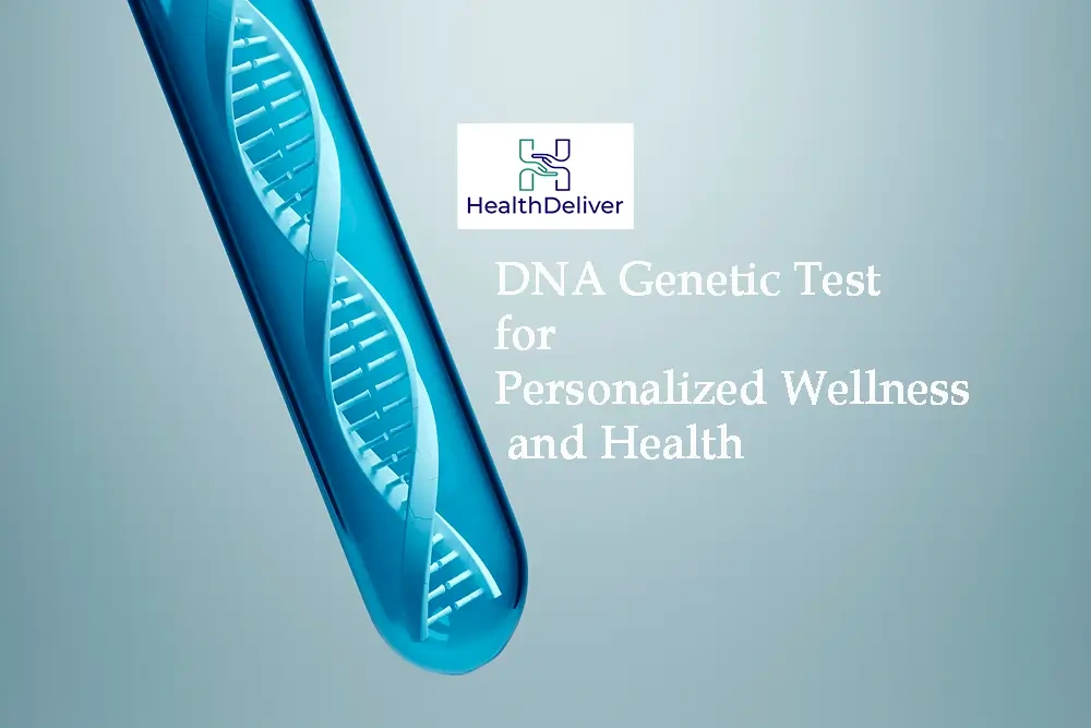 DNA Genetic Test for Personalized Wellness and Health