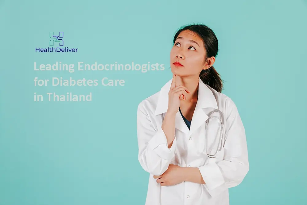 Find Leading Endocrinologists for Diabetes Care in Thailand