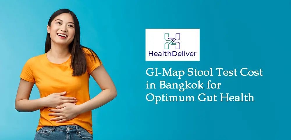 GI-Map Stool Test Cost in Bangkok for Optimum Gut Health