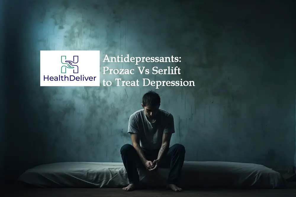 Antidepressants: Prozac Vs Serlift to Treat Depression