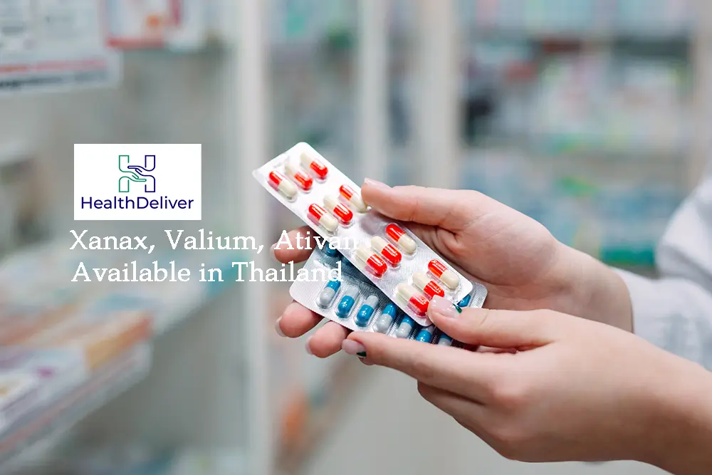 Benzodiazepine Available in Thailand (Anti-Anxiety, Insomnia Medication): Xanax, Valium, Ativan